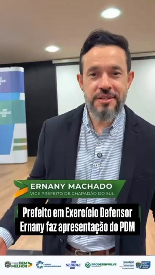  Prefeito Municipal em exercício, Ernany Andrade Machado.