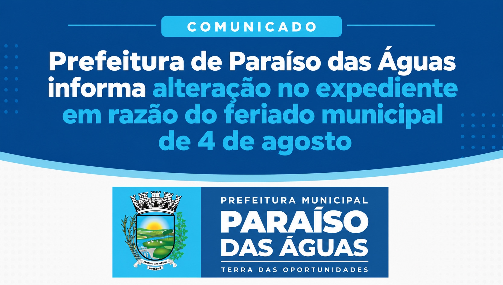 Prefeitura de Paraíso das Águas informa alteração no expediente...