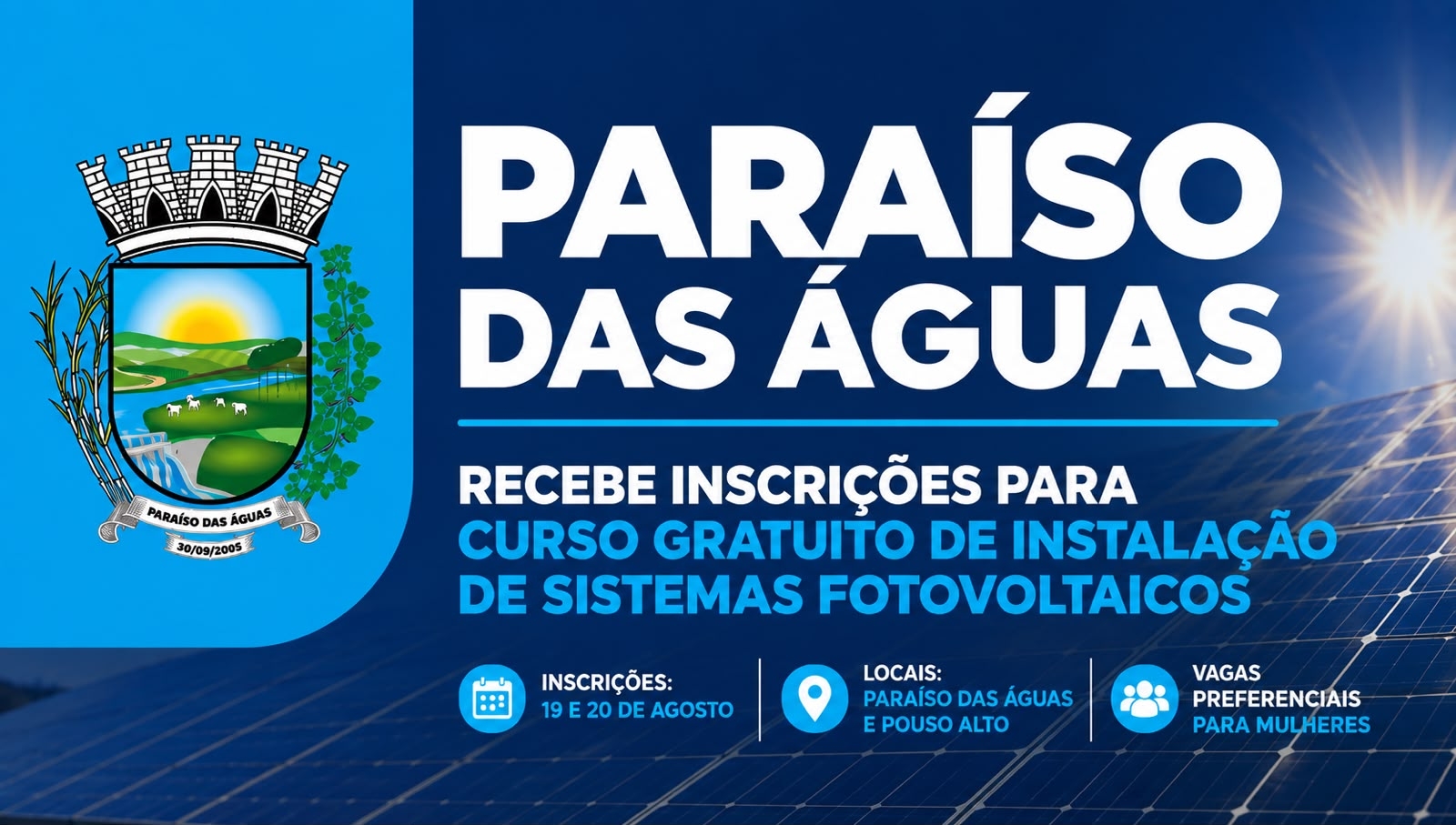 Paraíso das Águas recebe inscrições para curso gratuito de inst...