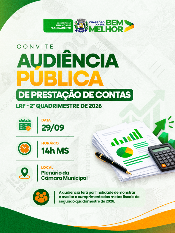 Chapadão do Sul apresenta contas do 2º quadrimestre em audiência pública no dia 29