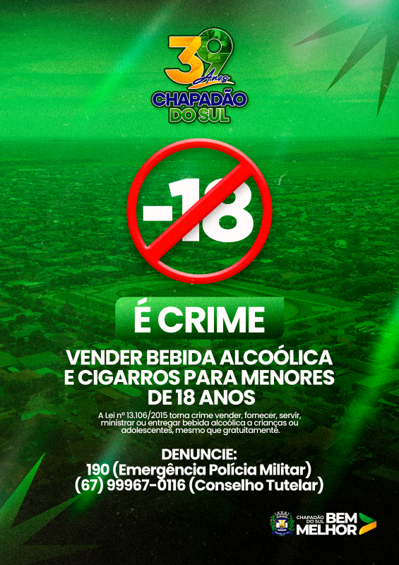 Festa segura para todos: ação reforça proteção de crianças e adolescentes nos 39 anos de Chapad...